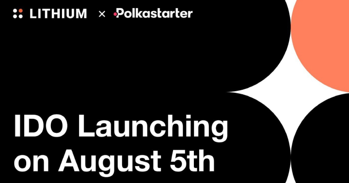 預言機協議 Lithium Finance （LITH）IDO 已開啟白名單申請