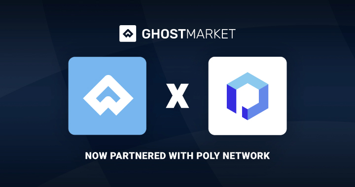 跨鏈 NFT 市場 GhostMarket 與 Poly Network 達成戰略合作