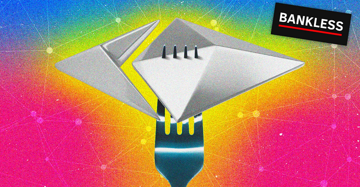 Bankless：如何利用 ETHPoW 分叉套利？