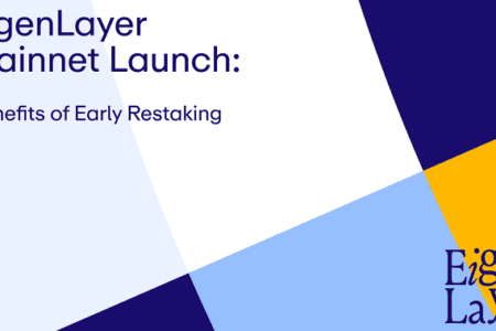 以太坊再質押協議 EigenLayer 宣布即將啟動第一階段主網