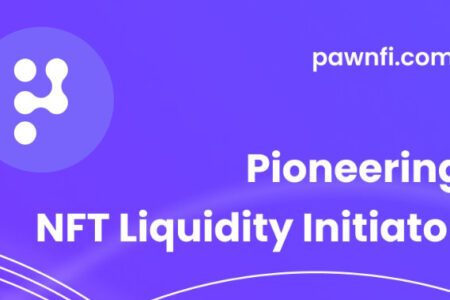 頂級機構背書的 NFT 金融專案 PawnFi 推出早期訪問計畫，參與者有機會獲得代幣空投！