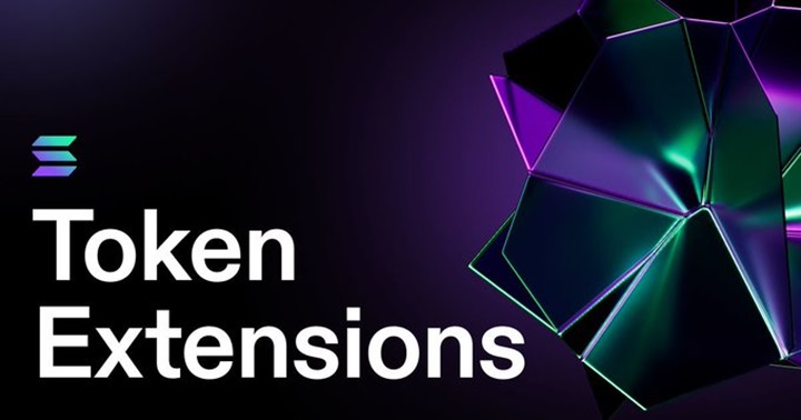 Solana Labs 為 SPL 代幣標準引入代幣擴展