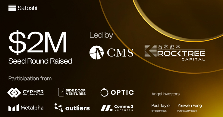 全鏈穩定幣協議 Satoshi Protocol 完成 200 萬美元種子輪融資,將積極拓展 Bitcoin 生態