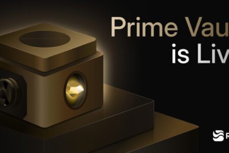 River 推出機構級理財產品 Prime Vault；現已累計 2.5 億美金 TVL，現白名單開放機構申請